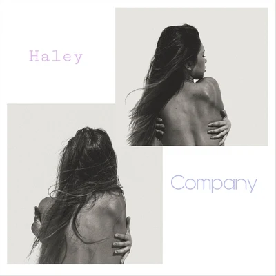 Company 專輯 Haley