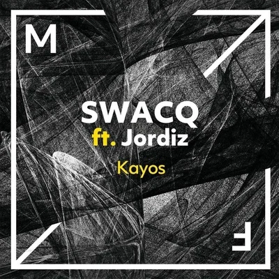 Kayos 專輯 SWACQ