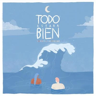 Todo Estaba Bien 專輯 Leon Leiden/Manuel Medrano