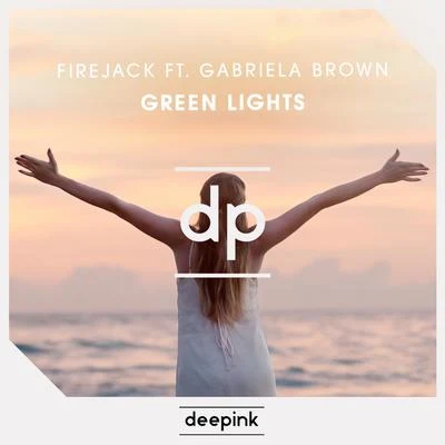 Firejack Green Lights