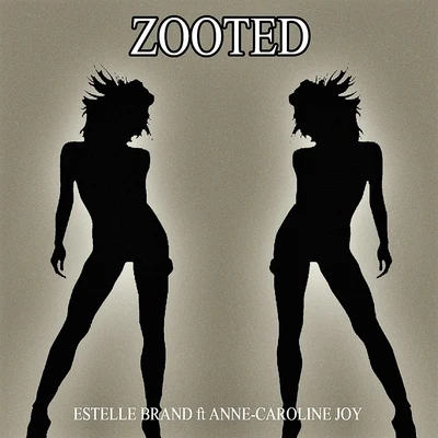 Zooted 專輯 Estelle Brand/Natalie/Maxence Luchi/Joanna/Anne-Caroline Alba