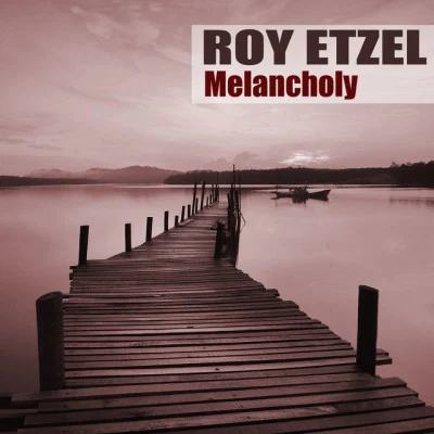 Melancholy (Remastered) 專輯 Nini Rosso/Eddie Calvert/Roy Etzel