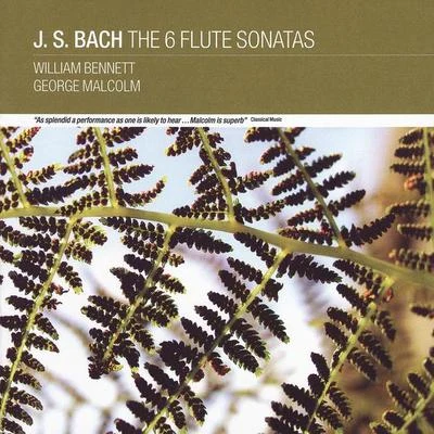 William Bennett J. S Bach: The 6 Flute Sonatas