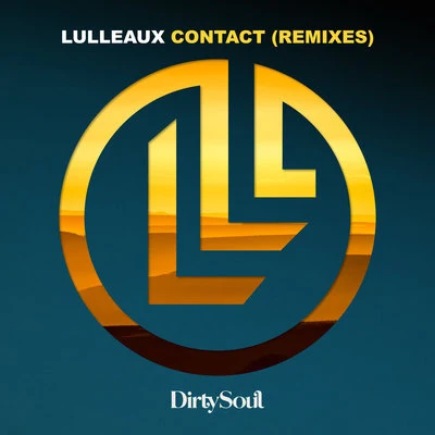 Contact (Remixes) 专辑 Lulleaux/LNY TNZ