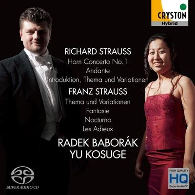 R.Strauss: Horn Concerto No.1- F. Strauss: Thema und Variationen etc. 专辑 吉田誠/Yu Kosuge