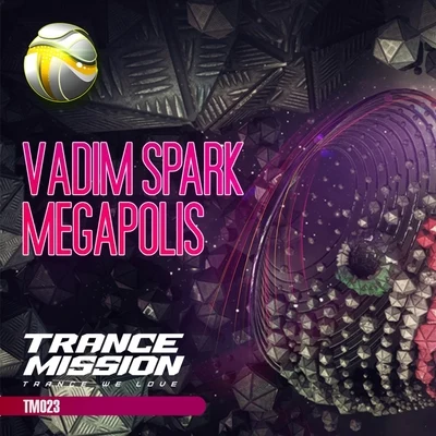 Megapolis 專輯 Vadim Spark