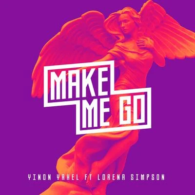 Make Me Go 專輯 Yinon Yahel/Miri Mesika