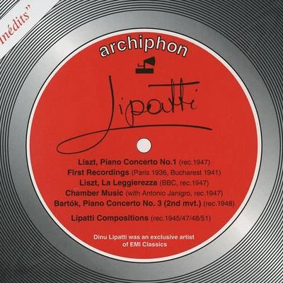 LISZT, F.: Piano Concerto No. 1LIPATTI, D.: Piano Concertino in the Classical StyleTziganes (Lipatti, Ansermet) (Les Inedits) (1936-1951) 專輯 Dinu Lipatti