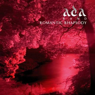 Romantic Rhapsody 专辑 Lalo Mora/Vico C/Ada Band