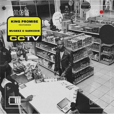 CCTV 專輯 Killbeatz/King Promise/Ofori Amponsah