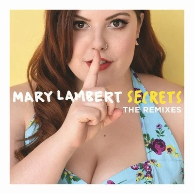 Secrets (The Remixes) - EP 專輯 Mary Lambert