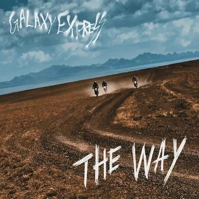 The way 專輯 Galaxy Express/李長赫/Glen Check/The Finnn