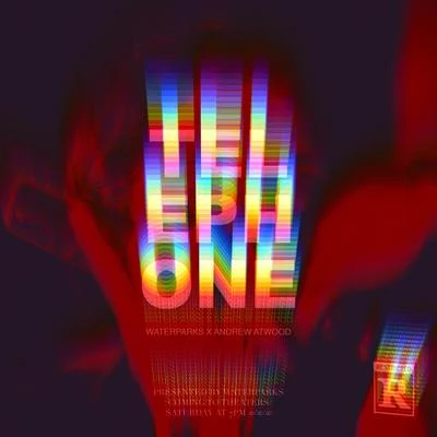 Telephone (Andrew Atwood Remix) 專輯 Waterparks