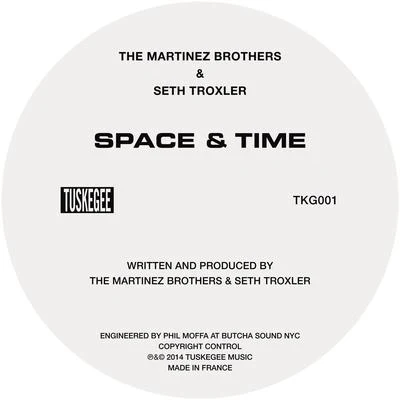 The Martinez BrothersSangre Voss Space & Time