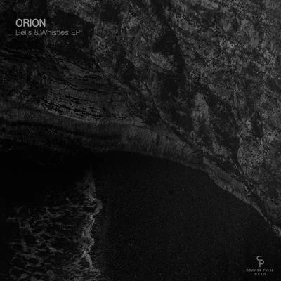 Bells & Whistles EP 專輯 Orion