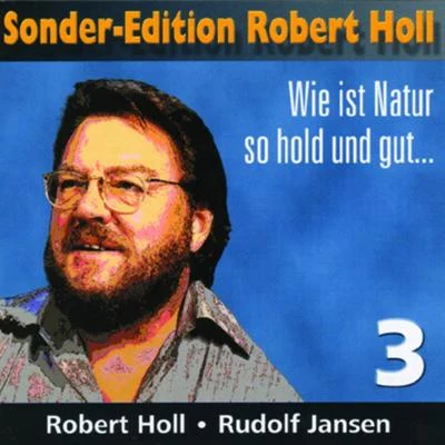 Sonder - Edition Robert Holl (Vol.3) 專輯 Robert Holl