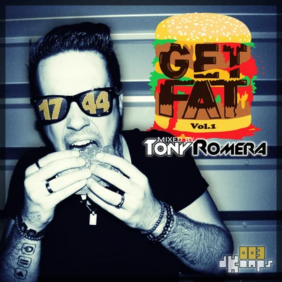 GET FAT, Vol. 1 专辑 Tony Romera