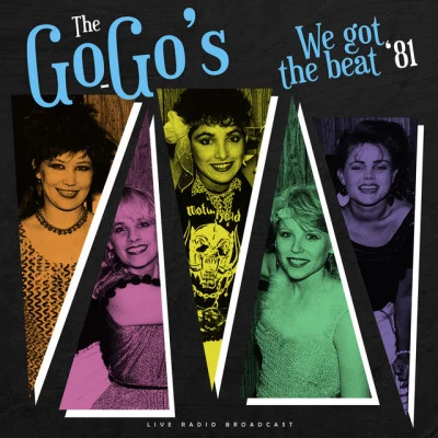 We got the beat 81 (live) 專輯 The Go-Gos