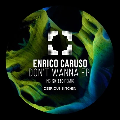 Dont Wanna 專輯 Carlos Gomes/Josef Pasternack/Enrico Caruso