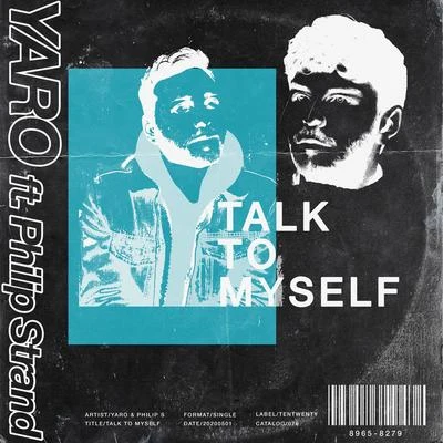 Talk To Myself 專輯 Doks/Yaro/Popey