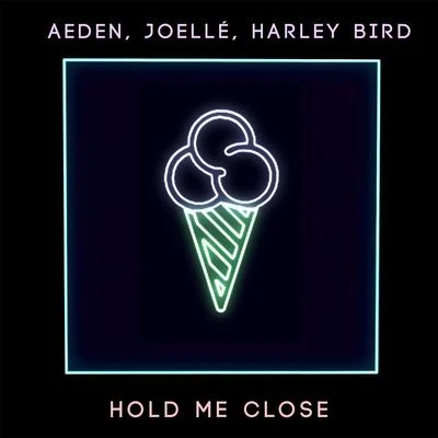 Hold Me Close 專輯 Aeden