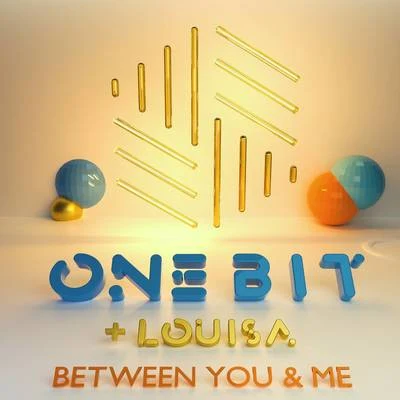 Between You and Me 專輯 Louisa Johnson/John Gibbons/Olly Murs