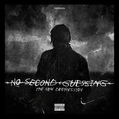 No Second Guessing: The New Depression 專輯 Neïman/Cristo/Kool John