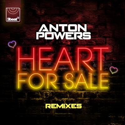 Heart For Sale (Remixes) 專輯 Anton Powers/Redondo