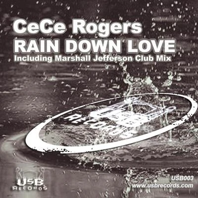 Rain Down Love 專輯 CeCe Rogers