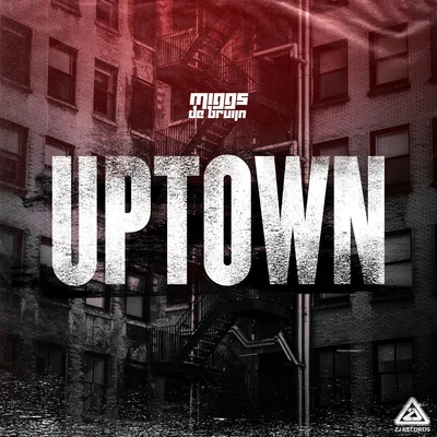 Uptown 专辑 Miggs de Bruijn