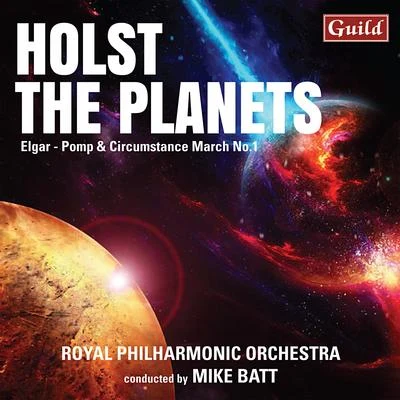 Holst: The Planets - Elgar: Pomp and Circumstance March No. 1 專輯 Mike Batt