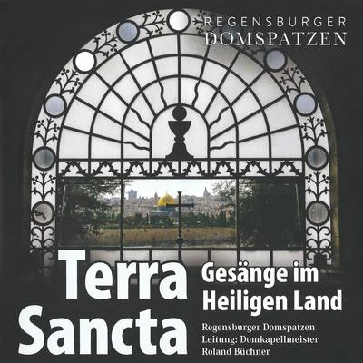 Terra Sancta - Gesänge im Heiligen Land 專輯 Roland Buchner