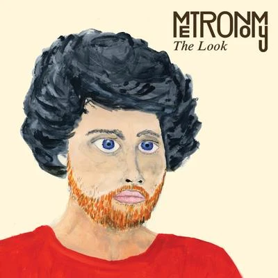 Metronomy The Look