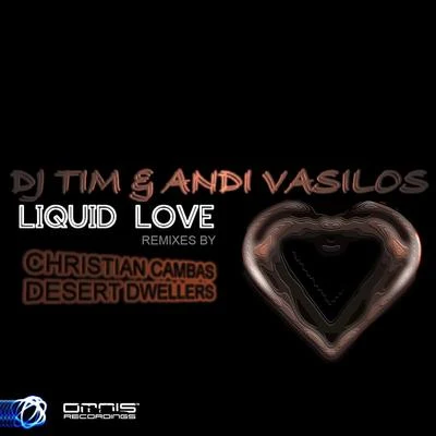 Liquid Love 專輯 Dj TIM