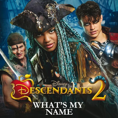 China Anne McClain Whats My Name (From "Descendants 2")