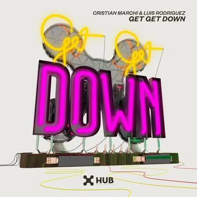 Get Get Down 專輯 Luis Rodriguez