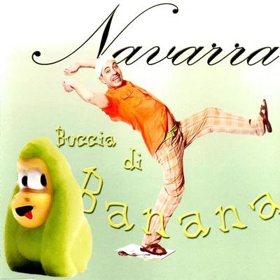 Buccia di banana 专辑 Navarra