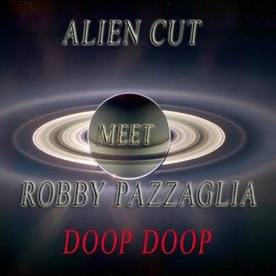 Doop Doop 專輯 Alien Cut/Amoroso/Felipe