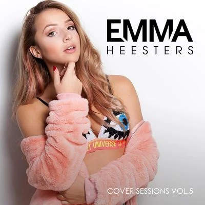 Cover Sessions, Vol. 5 專輯 Emma Heesters/Bilal Wahib/Kris Kross Amsterdam