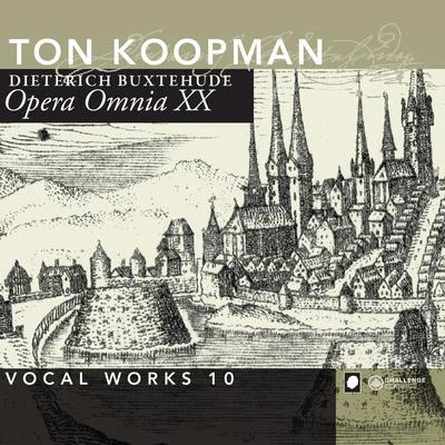 Opera Omnia XX - Vocal Works 10 专辑 Ton Koopman