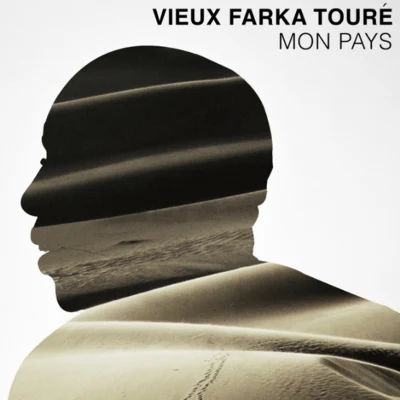 Vieux Farka Touré Mon Pays