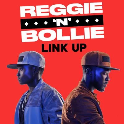 Link Up 专辑 All Stars/Reggie 'N' Bollie