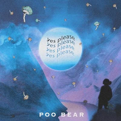 Yes Please 專輯 Poo Bear