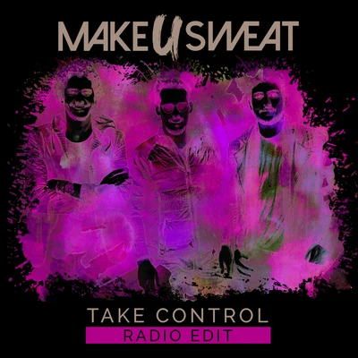 Take Control (Radio Edit) 專輯 RodMac/Make U Sweat/Caelu