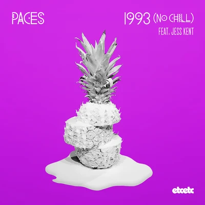 1993 (No Chill) 專輯 Paces