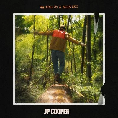 Waiting On A Blue Sky 專輯 JP Cooper