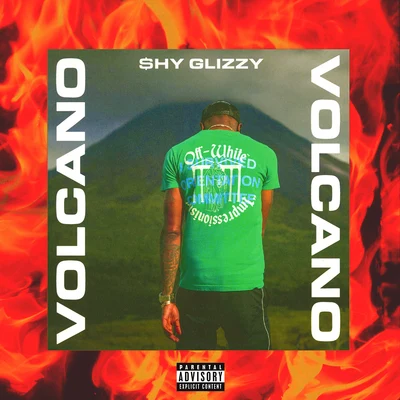 Volcano 專輯 Shy Glizzy