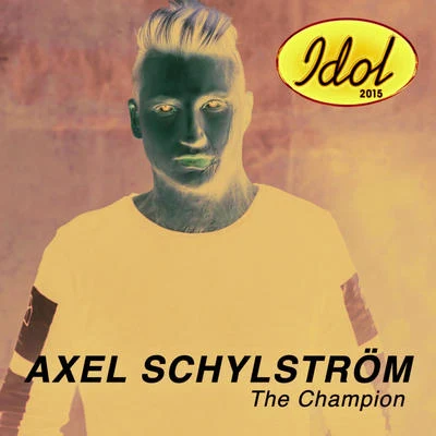 The Champion 專輯 Klockrent!/Axel Schylström