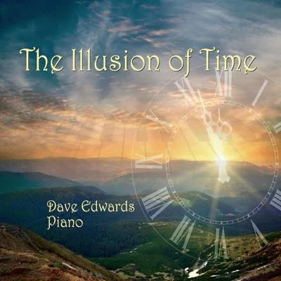 The Illusion of Time 專輯 Carl Fischer/Tato Schab/Joel Rosenblatt/Leo Erazo/Dave Edwards