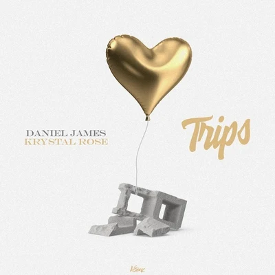 Trips (feat. Krystal Rose) 專輯 DJ Booker T/Daniel James